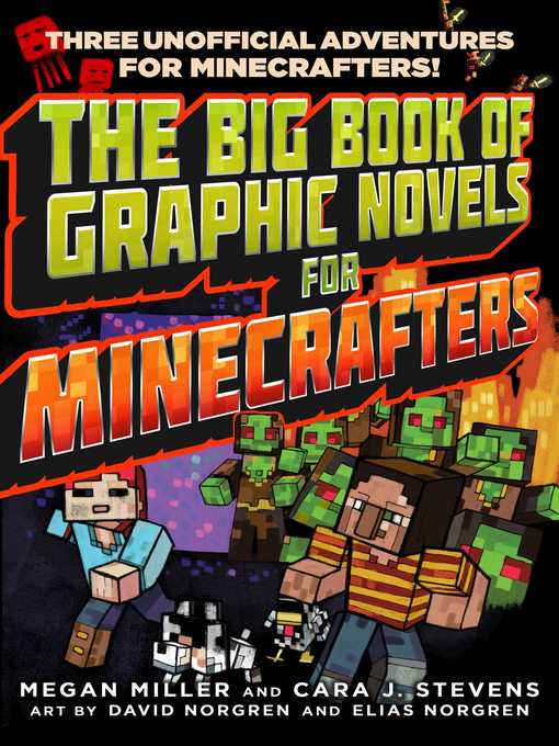 Title details for The Big Book of Graphic Novels for Minecrafters: Three Unofficial Adventures by Megan Miller - Available